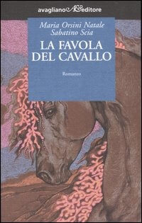 Copertina: La favola del cavallo